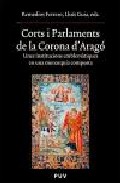 Corts i parlaments de la Corona d'Arag�