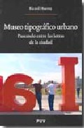 Museo tipogr�fico urbano