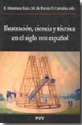 Ilustraci�n, ciencia y t�cnica en el siglo XVIII espa�ol