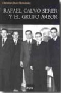 Rafael Calvo Serer y el Grupo 