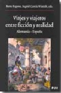 Viajes y viajeros, entre ficci�n y realidad