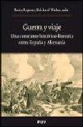 Guerra y viaje