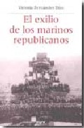 El exilio de los marinos republicanos