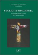 Colligite fragmenta