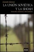 La Uni�n Sovi�tica y la Shoah