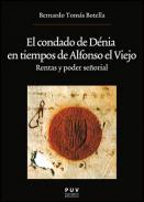 El condado de D�nia en tiempos de Alfonso el Viejo