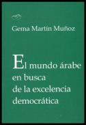 El mundo �rabe en busca de la excelencia democr�tica