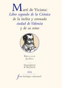 Libro segundo de la cr�nica de la �nclita y coronada ciudad de Valencia y de su reino
