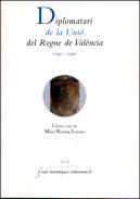 Diplomatari de la Uni� del Regne de Val�ncia (1347-1349)