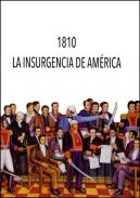 1810. la insurgencia de Am�rica