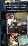 Appraising digital storytelling across educational contexts