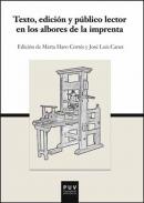 Texto, edici�n y p�blico lector en los albores de la imprenta