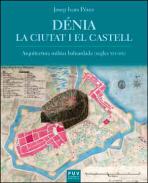D�nia, la ciutat i el castell