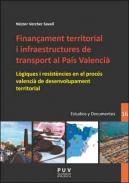 Finan�ament territorial i infraestructures de transport al Pa�s Valenci�