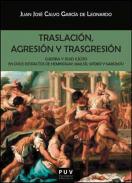 Traslaci�n, agresi�n y trasgresi�n