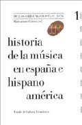 Historia de la m�sica en Espa�a e Hispanoam�rica, 1