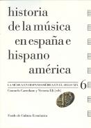 Historia de la m�sica en Espa�a e Hispanoam�rica, 6