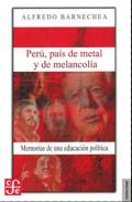 Per�, pa�s de metal y de melancol�a