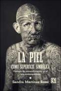 La piel como superficie simb�lica 