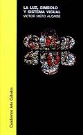 La luz, s�mbolo y sistema visual