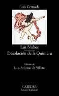 Las nubes ; Desolaci�n de la quimera