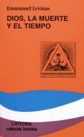 Dios, la muerte y el tiempo