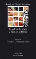 Cuadros de amor y humor, al fresco