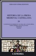 Historia de la prosa medieval castellana, 4