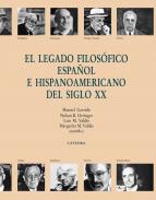 El legado filos�fico espa�ol e hispanoamericano del siglo XX