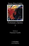 Fortunata y Jacinta : dos historias de casadas, 1