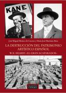 La destrucci�n del patrimonio art�stico espa�ol