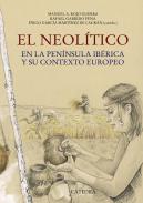 El neol�tico en la pen�nsula ib�rica y su contexto europeo