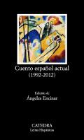 Cuento espa�ol actual (1992-2012)
