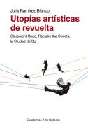 Utop�as art�sticas de revuelta