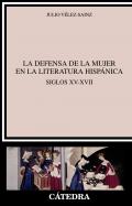 La defensa de la mujer en la literatura hisp�nica