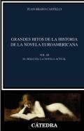 Grandes hitos de la historia de la novela euroamericana, 3