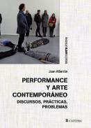Performance y arte contempor�neo