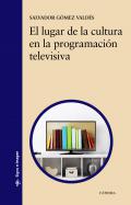 El lugar de la cultura en la programaci�n televisiva