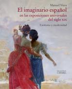 El imaginario espa�ol en las exposiciones universales del siglo XIX