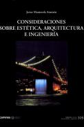 Consideraciones sobre est�tica, arquitectura e ingenier�a