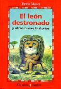 El le�n destronado y otras nueve historias