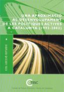 Una Aproximaci� al desenvolupament de les pol�tiques actives a Catalu�a (1992-2002)