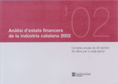 An�lisi d'estats financers de la ind�stria catalana 2002