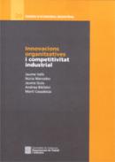 Innovacions organitzatives i competitivitat industrial