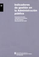 Indicadores de gesti�n en la Administraci�n p�blica