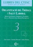 Organitzaci� del treball i salut laboral