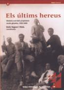 Els �ltims hereus