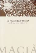El president Maci� en els seus textos (1931-1933)