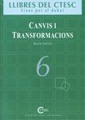 Canvis i transformacions