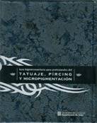 Gu�a higienicosanitaria para profesionales del tatuaje, p�rcing y micropigmentaci�n